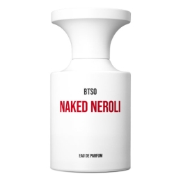 BORNTOSTANDOUT - Naked Neroli